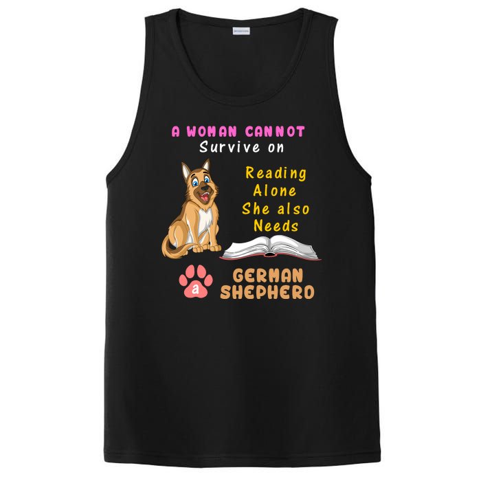 A Woman Cannot Survive On Reading Alone She Also Need A German Shepherd PosiCharge Competitor Tank