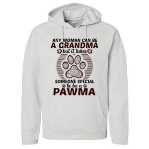 Any Woman Can Be A Grandma Dog Pawma Gifts Performance Fleece Hoodie