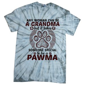 Any Woman Can Be A Grandma Dog Pawma Gifts Tie-Dye T-Shirt