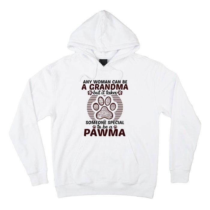 Any Woman Can Be A Grandma Dog Pawma Gifts Hoodie