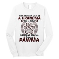 Any Woman Can Be A Grandma Dog Pawma Gifts Long Sleeve Shirt