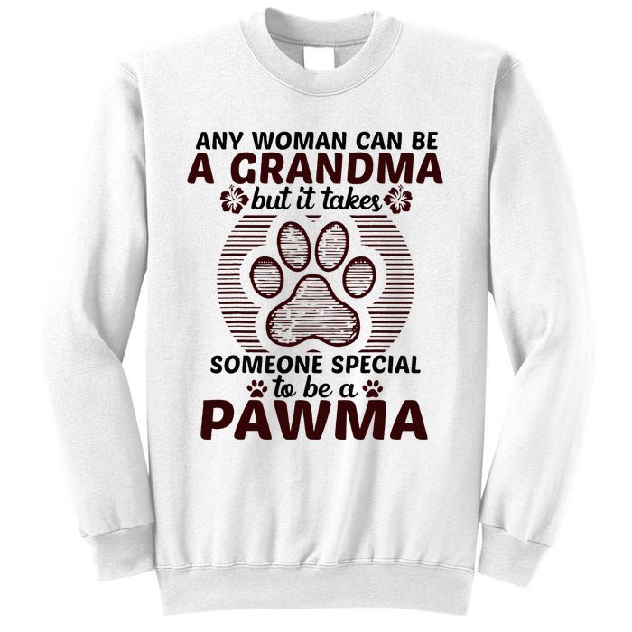 Any Woman Can Be A Grandma Dog Pawma Gifts Sweatshirt