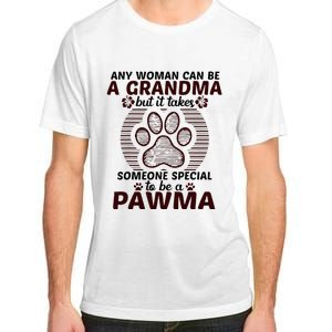 Any Woman Can Be A Grandma Dog Pawma Gifts Adult ChromaSoft Performance T-Shirt