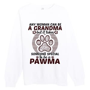 Any Woman Can Be A Grandma Dog Pawma Gifts Premium Crewneck Sweatshirt