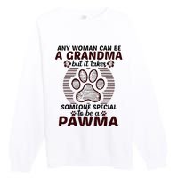 Any Woman Can Be A Grandma Dog Pawma Gifts Premium Crewneck Sweatshirt