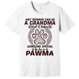 Any Woman Can Be A Grandma Dog Pawma Gifts Premium T-Shirt