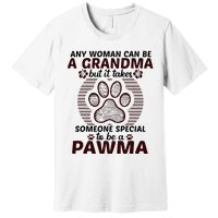 Any Woman Can Be A Grandma Dog Pawma Gifts Premium T-Shirt