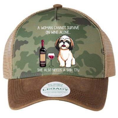 A Woman Cannot Survive On Wine Alone She Needs A Shih Tzu Legacy Tie Dye Trucker Hat