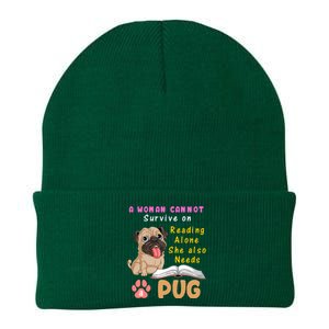 A Woman Cannot Survive On Reading Alone She Also Needs A Pug Knit Cap Winter Beanie