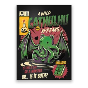 A Wild Cathulhu Appears A Cat Or Monster Funny Cat Cthulhu Poster