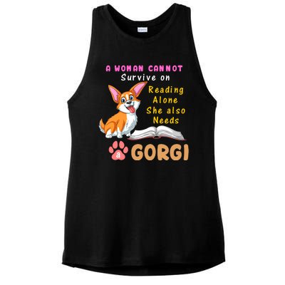 A Woman Cannot Survive On Reading Alone She Also Needs A Corgi Ladies PosiCharge Tri-Blend Wicking Tank