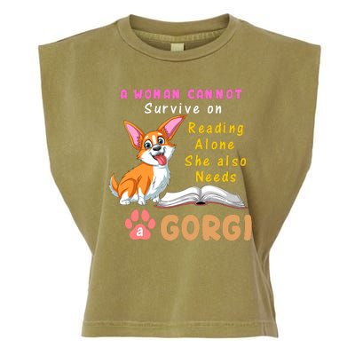 A Woman Cannot Survive On Reading Alone She Also Needs A Corgi Garment-Dyed Women's Muscle Tee