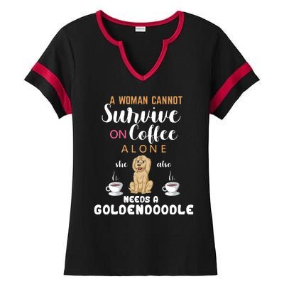 A Woman Cannot Survive On Coffee Alone She Also Needs A Goldendoodle Ladies Halftime Notch Neck Tee