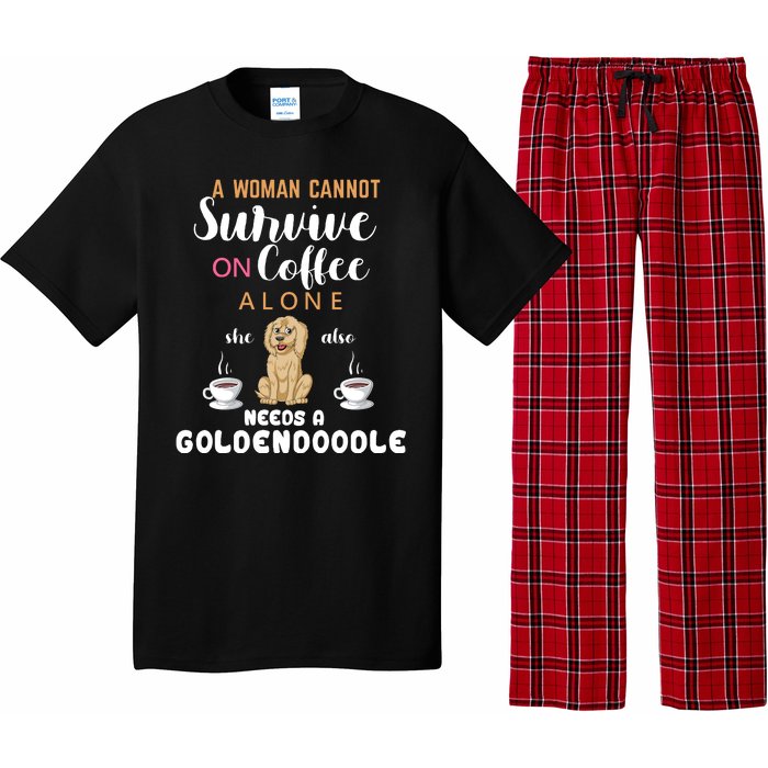 A Woman Cannot Survive On Coffee Alone She Also Needs A Goldendoodle Pajama Set