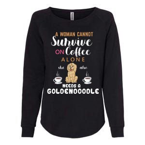 A Woman Cannot Survive On Coffee Alone She Also Needs A Goldendoodle Womens California Wash Sweatshirt