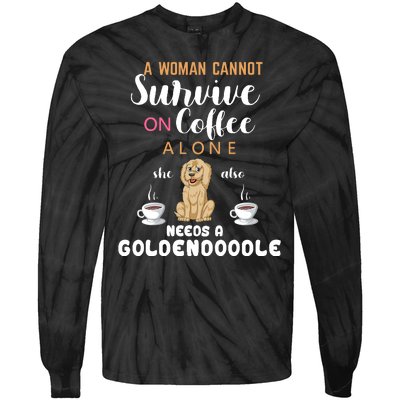 A Woman Cannot Survive On Coffee Alone She Also Needs A Goldendoodle Tie-Dye Long Sleeve Shirt