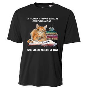 A Woman Cannot Survive On Books Alone She Also Needs A Cat Cooling Performance Crew T-Shirt