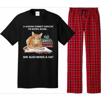 A Woman Cannot Survive On Books Alone She Also Needs A Cat Pajama Set