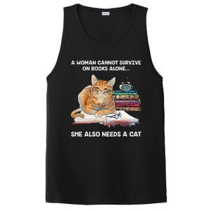 A Woman Cannot Survive On Books Alone She Also Needs A Cat PosiCharge Competitor Tank