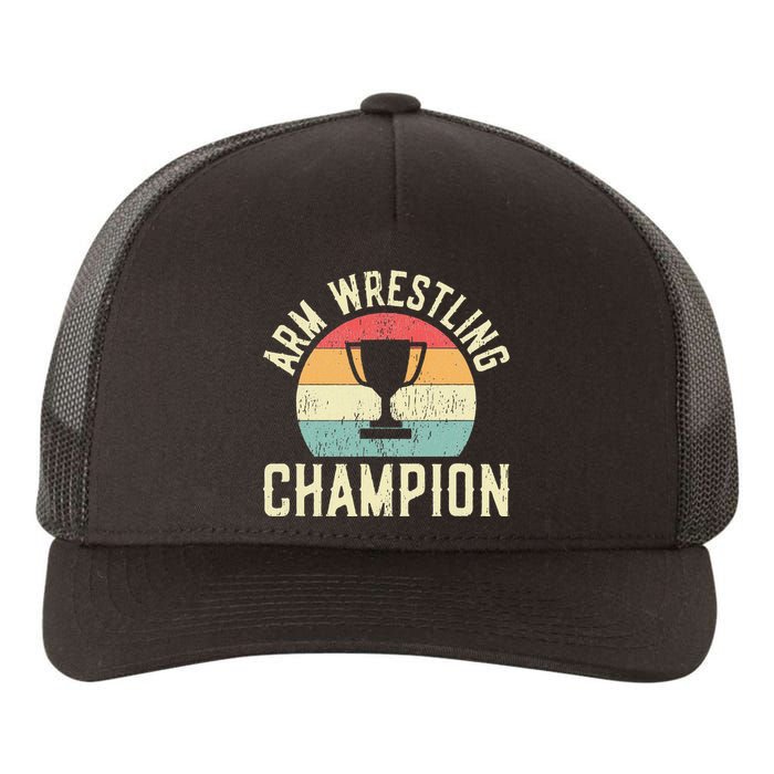 Arm Wrestling Champion Yupoong Adult 5-Panel Trucker Hat