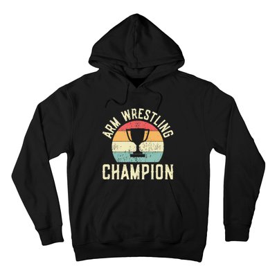 Arm Wrestling Champion Hoodie