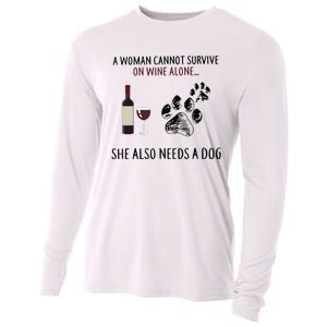 A Woman Cannot Survive On Wine Alone She Also Need Dogs Paws Cooling Performance Long Sleeve Crew