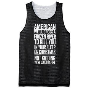 American We’Ll Cross A Frozen River To Kill You In Your Sleep On Christmas Mesh Reversible Basketball Jersey Tank