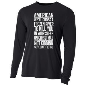 American We’Ll Cross A Frozen River To Kill You In Your Sleep On Christmas Cooling Performance Long Sleeve Crew