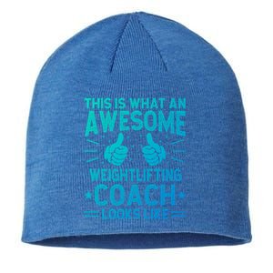 Awesome Weightlifting Coach Funny Weightlifting Coach Gift Sustainable Beanie