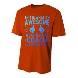 Awesome Weightlifting Coach Funny Weightlifting Coach Gift Performance Sprint T-Shirt