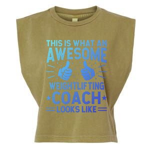 Awesome Weightlifting Coach Funny Weightlifting Coach Gift Garment-Dyed Women's Muscle Tee