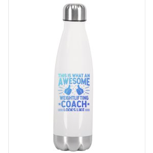 Awesome Weightlifting Coach Funny Weightlifting Coach Gift Stainless Steel Insulated Water Bottle