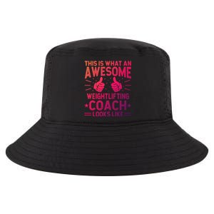 Awesome Weightlifting Coach Funny Weightlifting Coach Gift Cool Comfort Performance Bucket Hat