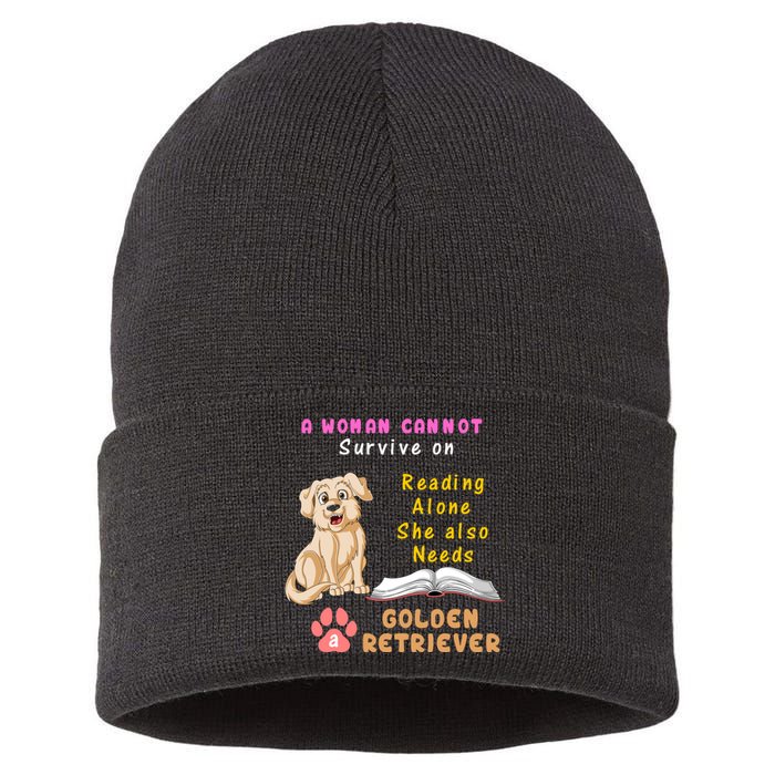 A Woman Cannot Survive On Reading Alone She Also Need A Golden Retriver Sustainable Knit Beanie