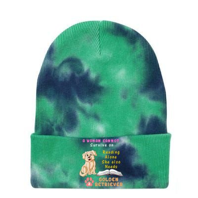 A Woman Cannot Survive On Reading Alone She Also Need A Golden Retriver Tie Dye 12in Knit Beanie