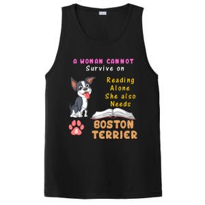 A Woman Cannot Survive On Reading Alone She Also Needs A Boston Terrier PosiCharge Competitor Tank