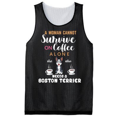 A Woman Cannot Survive On Coffee Alone She Also Needs A Boston Terrier Mesh Reversible Basketball Jersey Tank