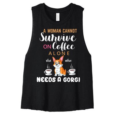 A Woman Cannot Survive On Coffee Alone She Also Needs A Corgi Women's Racerback Cropped Tank