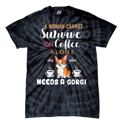 A Woman Cannot Survive On Coffee Alone She Also Needs A Corgi Tie-Dye T-Shirt