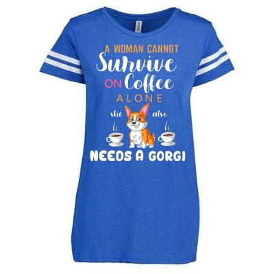 A Woman Cannot Survive On Coffee Alone She Also Needs A Corgi Enza Ladies Jersey Football T-Shirt