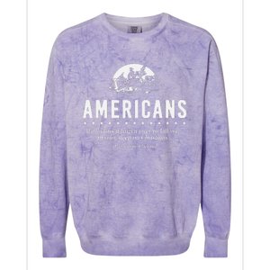 Americans WeLl Cross A Frozen River (WeVe Done It Before) Colorblast Crewneck Sweatshirt