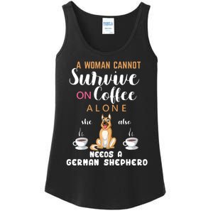 A Woman Cannot Survive On Coffee Alone She Also Needs A German Sheaperd Ladies Essential Tank