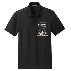 A Woman Cannot Survive On Coffee Alone She Also Needs A German Sheaperd Dry Zone Grid Polo