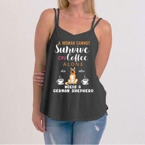 A Woman Cannot Survive On Coffee Alone She Also Needs A German Sheaperd Women's Strappy Tank