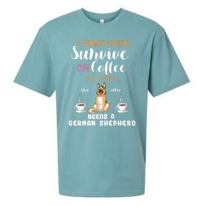 A Woman Cannot Survive On Coffee Alone She Also Needs A German Sheaperd Sueded Cloud Jersey T-Shirt