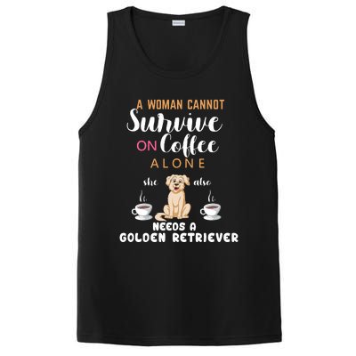 A Woman Cannot Survive On Coffee Alone She Also Needs A Golden Retriever PosiCharge Competitor Tank