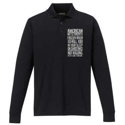 American We'll Cross A Frozen River To Kill You In Your Performance Long Sleeve Polo