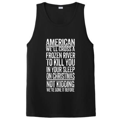 American We'll Cross A Frozen River To Kill You In Your PosiCharge Competitor Tank