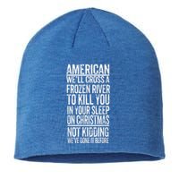 American We'll Cross A Frozen River To Kill You In Your Sustainable Beanie