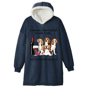 A Woman Cannot Survive On Wine Alone Beagle Lovers Hooded Wearable Blanket